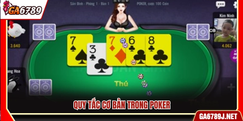 Mẹo Chơi Poker Online – Tăng Tỷ Lệ Thắng Lên Đến 80% 11 Các quy tắc cơ bản khi chơi Poker